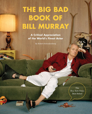 PENGUIN RANDOM HOUSE The Big Bad Book of Bill Murray